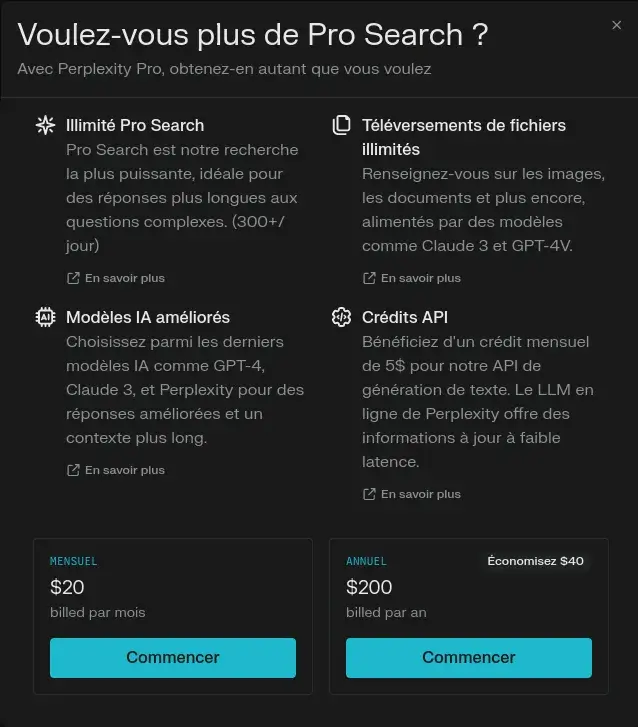 enêtre modale sombre pour une mise à niveau de service intitulée 'Voulez-vous plus de Pro Search?' avec des détails sur des recherches illimitées, des modèles IA, des téléversements de fichiers et des crédits API.